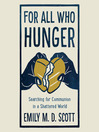 Cover image for For All Who Hunger